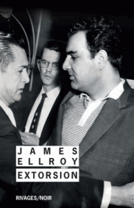 Couverture de Extorsion, de James Ellroy